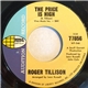 Roger Tillison - The Price Is High / Nobody's Lover